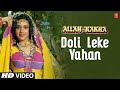 Doli Leke Yahan Raat Hoti Hai Song | Allah-Rakha | Meenakshi, Jackie Sharoff, Dimple Kapadia
