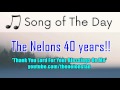 The Nelons - Thank You Lord For Your Blessings On Me!