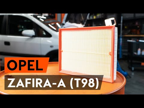 Как заменить воздушный фильтр двигателя на OPEL ZAFIRA-A (T98) (ВИДЕОУРОК AUTODOC)