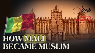 How Mali Became Muslim