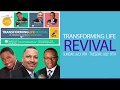 Transforming Life Revival 2017