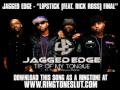 Jagged Edge - Lipstick (ft. Rick Ross) (MP3) Jagged Edge - Lipstick (ft. Rick Ross) (MP3)