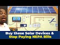 Solar Buyers Guide What to Buy to Stop Paying NEPA Bills Like Me!  Go Solar, Go Offgrid