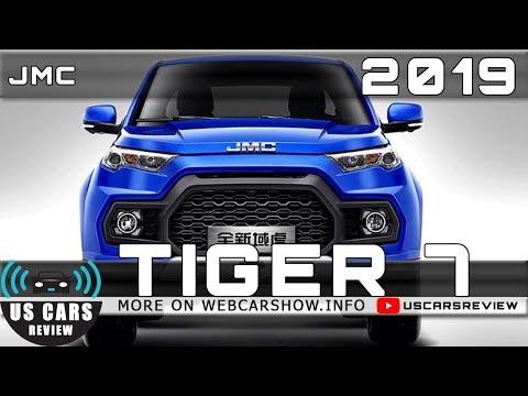 2019 JMC TIGER 7 Review Release Date Specs Prices.