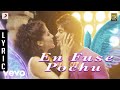Arrambam - En Fuse Pochu Lyric | Ajith, Nayantara
