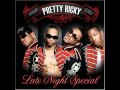 Pretty Ricky can´t live whitout you