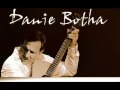 Wie kan dit verstaan? - Danie Botha