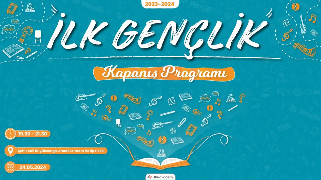 İlk Gençlik - Kapanış Programı 2023 - 2024