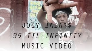 Joey Bada$$ - 95 Til Infinity Joey Bada$$ - 95 Til Infinity