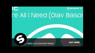 Jose - You're All I Need (Olav Basoski Remix)