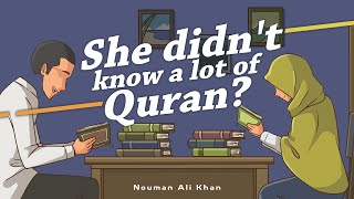 She Didn't Know a Lot of Quran