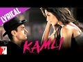 Kamli - Song with Lyrics - DHOOM:3