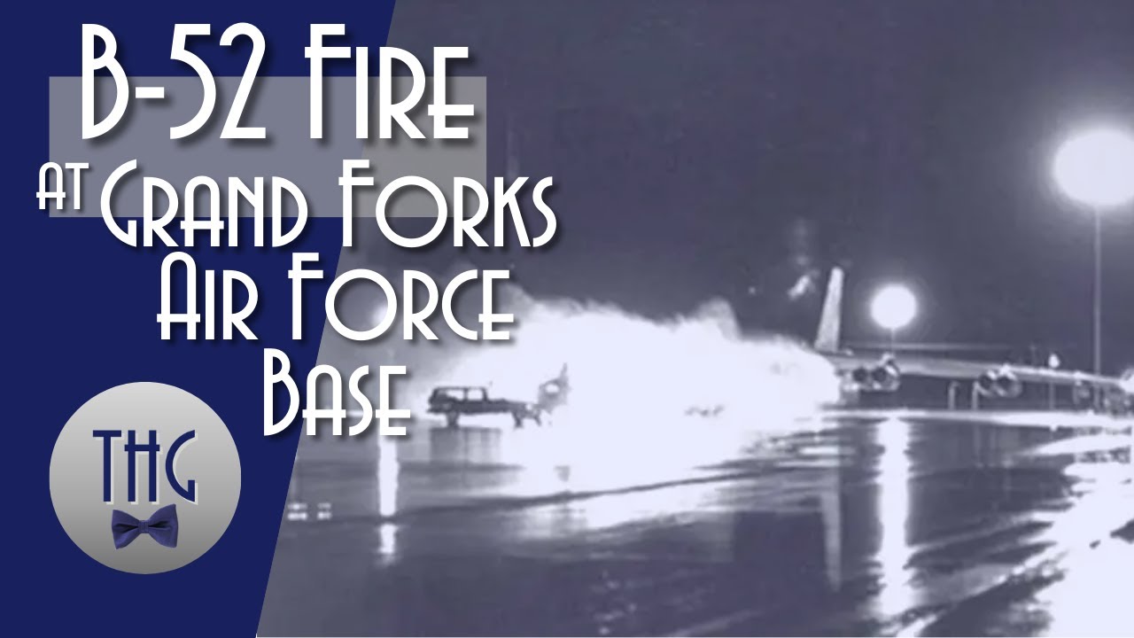 B-52 Fire at Grand Forks Air Force Base