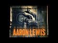 Aaron Lewis - 05 - Lessons Learned