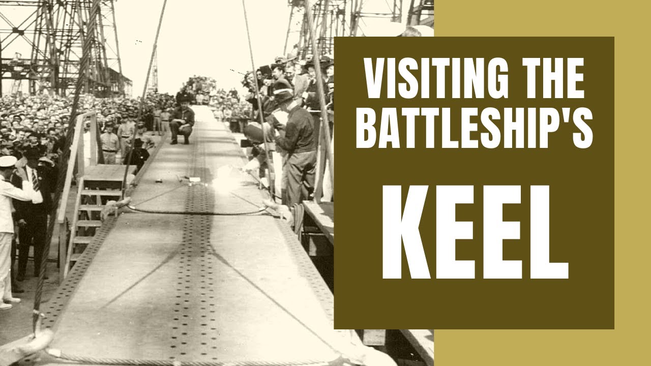 Down to the Battleship's Keel