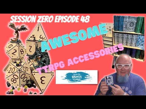 Session Zero EP48: Tiny books with storage? Oversized wooden dice cat beds? Meet Jess!