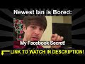 REVERSE EATING! (ian is Bored 45)
