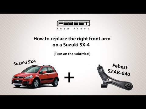 How to replace the right front arm on a Suzuki SX-4 (Turn on the subtitles!)