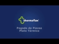Thermaflex - 7 Pegado de piezas con plato termico