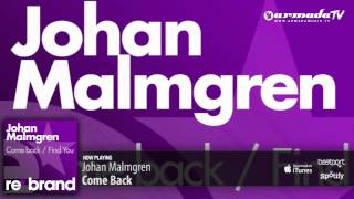 Johan Malmgren - Come Back (Original Mix)