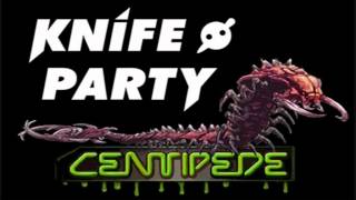 Knife Party   Centipede [Bass Boost]