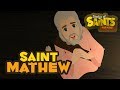 Story of Saint Mathew