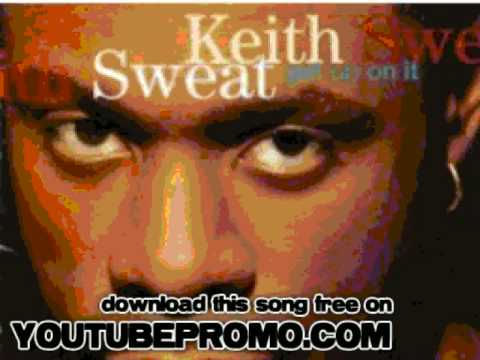 Keith Sweat - How Do You Like It?, Pt. 2