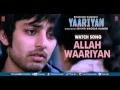 Allah waariyan full song