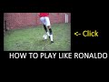 Neymar Rainbow Flick TUTORIAL - Football / Soccer Tutorials