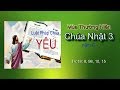 Chúa Nhật 3c Mùa Thường Niên 2019, TV.18. 8, 9, 10, 15