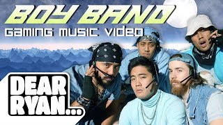 Boy Band Gaming Music Video! (Dear Ryan)