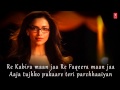 Re Kabira Yeh Jawaani Hai Deewani Full Song With Lyrics Ranbir Kapoor, Deepika Padukone