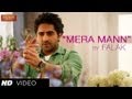 Mera Mann Kehne Laga By Falak ★ Nautanki Saala Song ★ Ayushmann Khurrana,Kunaal Roy Kapur