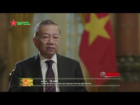 Chủ tịch nước Tô Lâm: Tổng Bí thư Nguyễn Phú Trọng - Nhà lãnh đạo lỗi lạc, trọn đời vì nước, vì dân