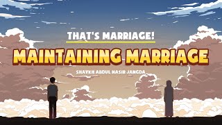 That's Marriage! 05: Maintaining Marriage