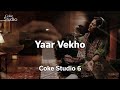 Yaar Vekho. Sanam Marvi