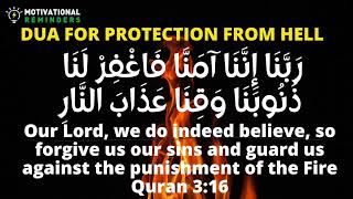 DUA FOR PROTECTION FROM THE PUNISHMENT OF FIRE