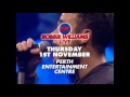 ROBBIE WILLIAMS - BETTER MAN 15 PERTH