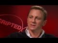 Unscripted with Daniel Craig and Martin Campbell