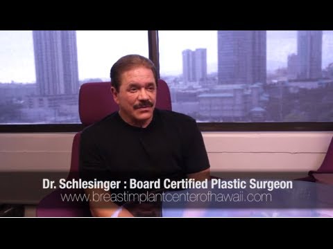 Hawaii Plastic Surgeon, Dr. Larry Schlesinger - The Breast Implant Center of Hawaii - Breast Implant Center of Hawaii