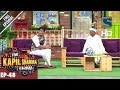 The Kapil Sharma ShowEpisode 48   Anna Hazare in Kapil's Show2nd October 2016