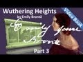 Part 3 - Wuthering Heights Audiobook by Emily Bronte Chs 12-16