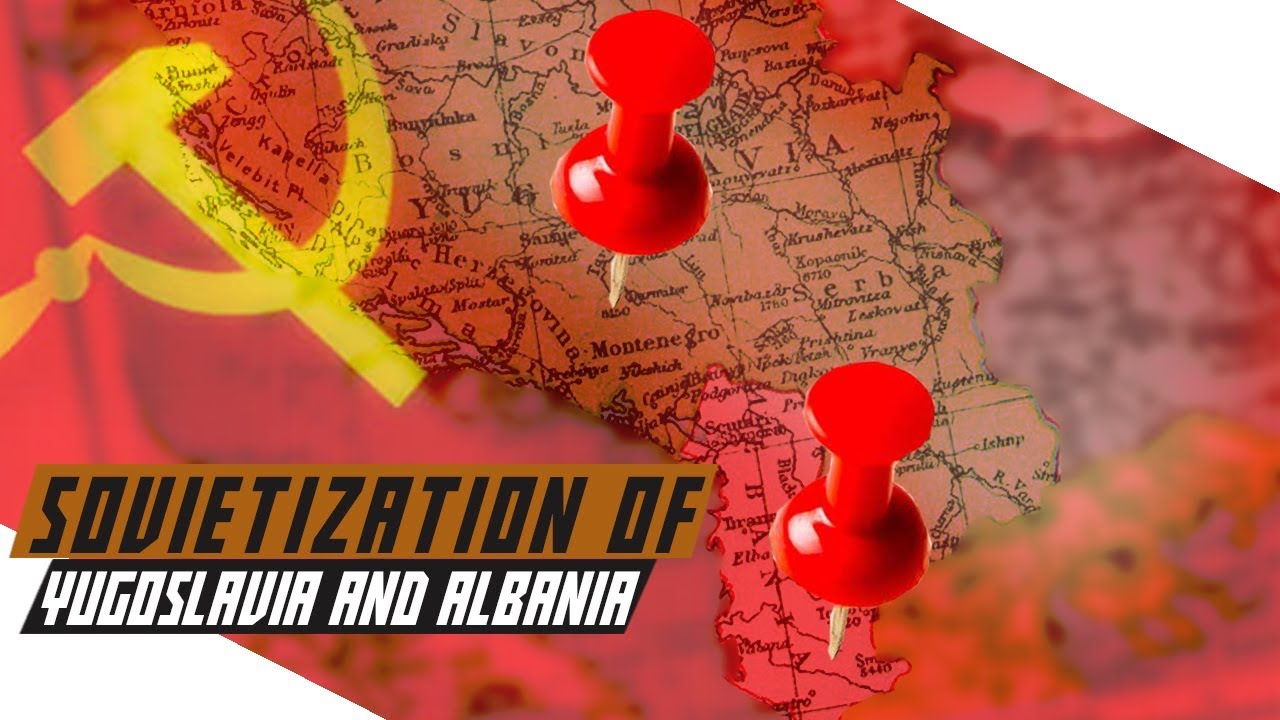 Sovietization of Yugoslavia and Albania - Cold War Documentary