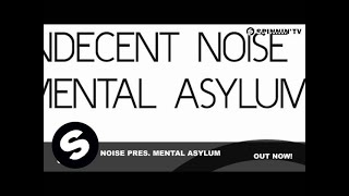 Indecent Noise pres. Mental Asylum - Gambit (Original Mix)