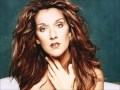 Celine Dion - If Thats What It Takes