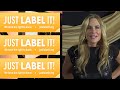 Just Label It