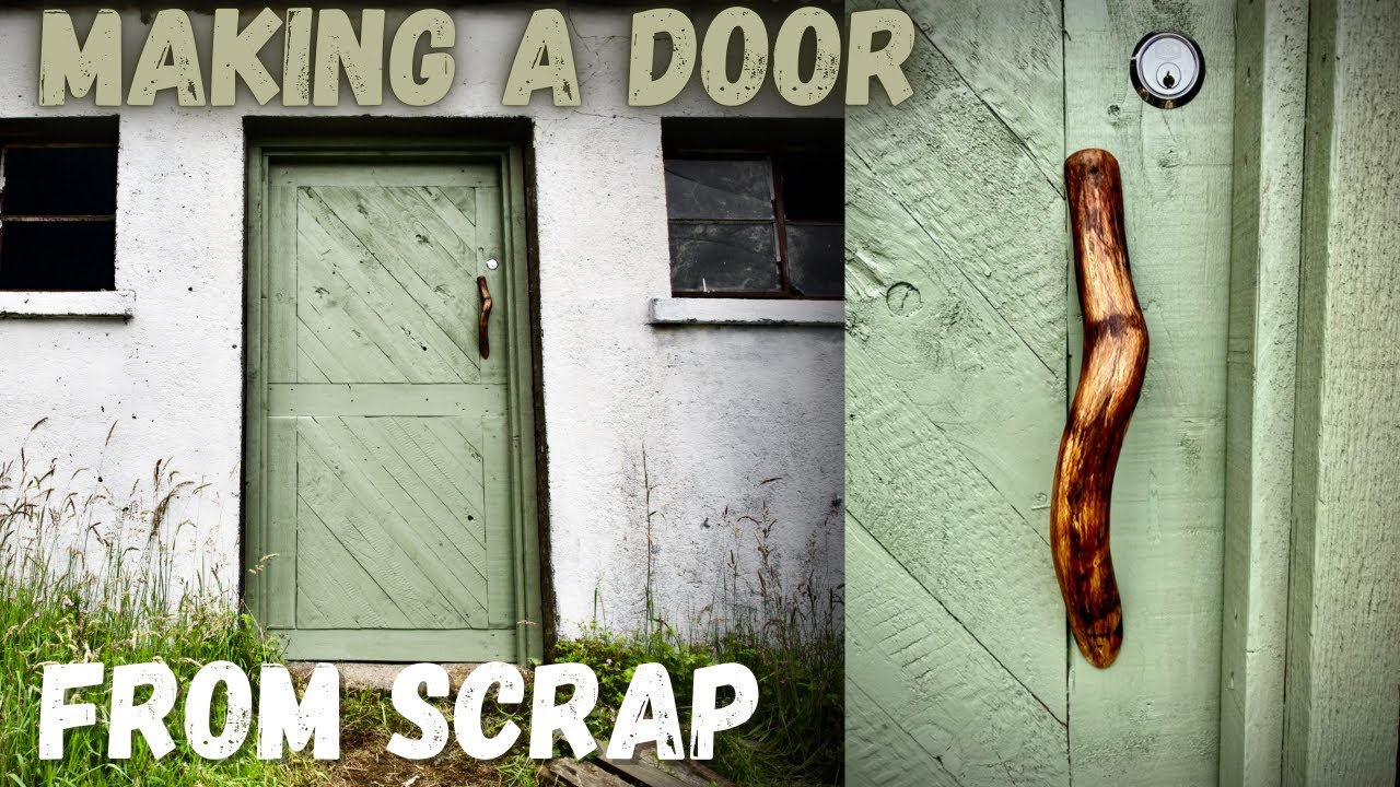 Off Grid Ireland | Self Sufficiency | Making a Door for FREE from Scrap!