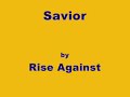 Savior-Rise Against with lyrics
