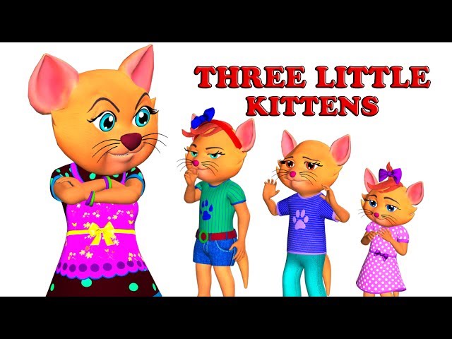 Three Little Kittens Song