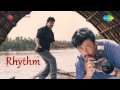 Rhythm | Nadhiye Nadhiye song